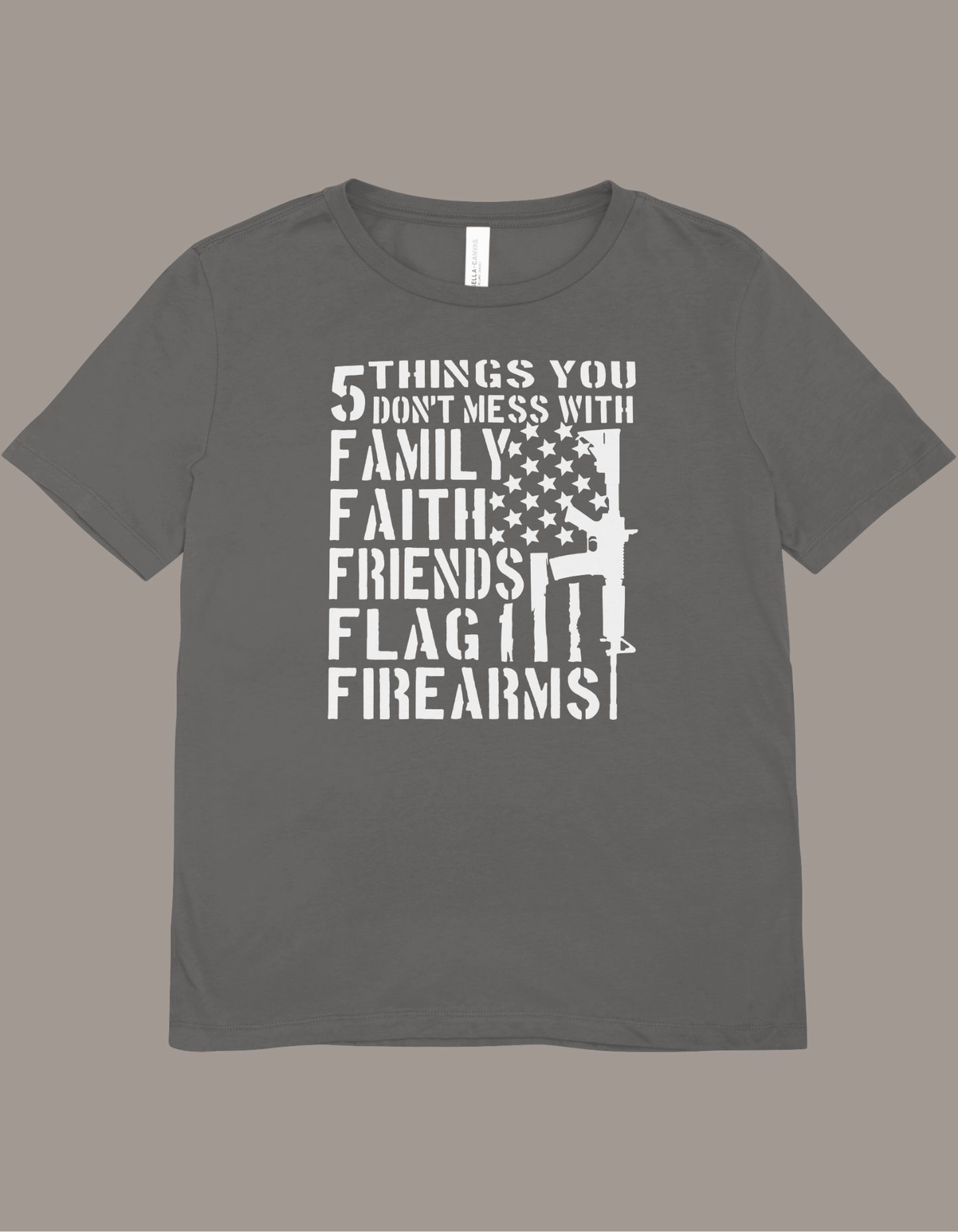 5 Things You Don't Mess With Shirt
